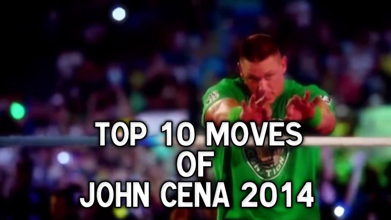 Top 10 Moves Of John Cena 2014 video Dailymotion