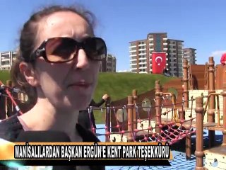 MANİSALILARDAN BAŞKAN ERGÜN’E KENT PARK TEŞEKKÜRÜ