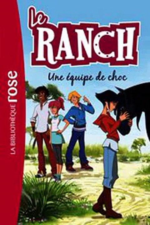 Download Le Ranch 05 - Une équipe de choc ebook {PDF} {EPUB}