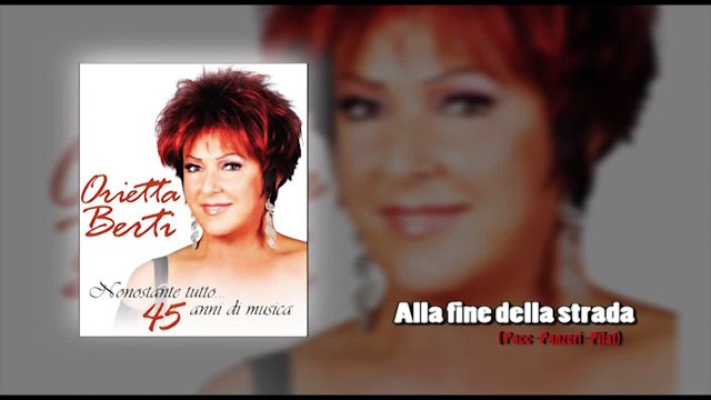Orietta Berti Alla fine della strada