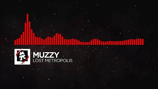 [DnB] - Muzzy - Lost Metropolis [Monstercat Release]