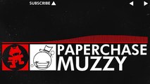 [DnB] - Muzzy - Paperchase [Monstercat Release]