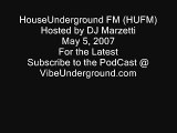 House Underground FM (HUFM) May 5 2007 House Music podcast