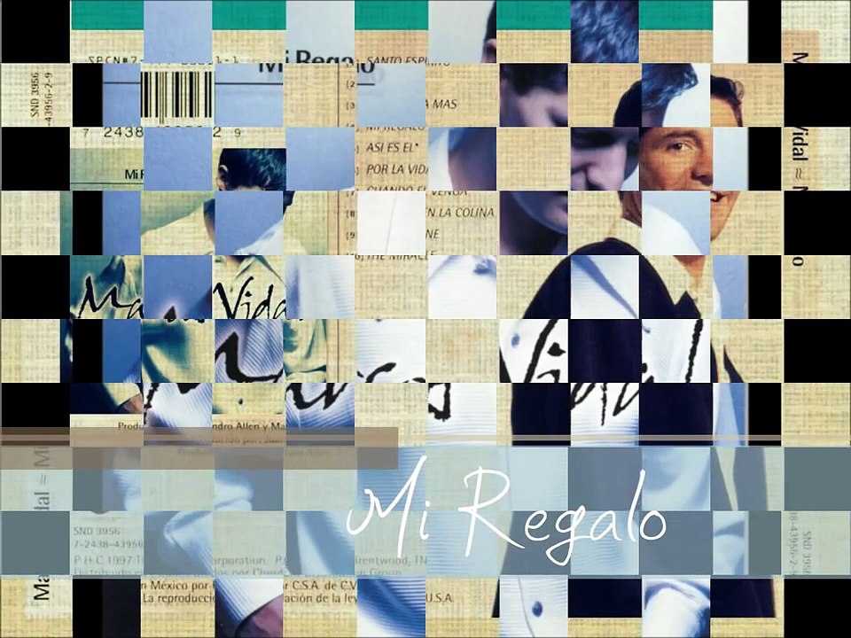 Marcos Vidal ⇁ Mi regalo