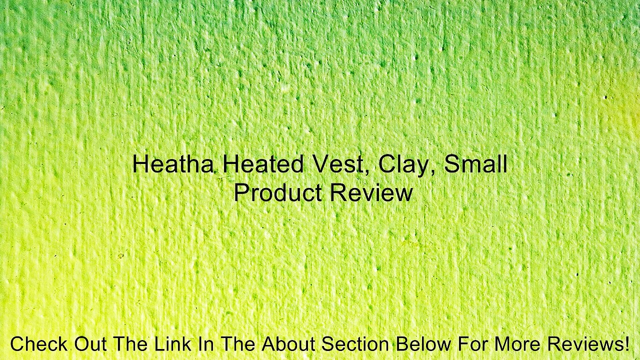 Heatha Heated Vest, Clay, Small Review