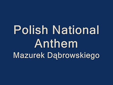 Polish National Anthem