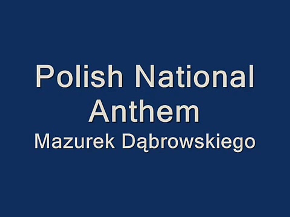 Polish National Anthem
