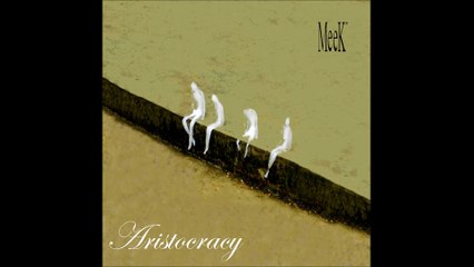 MeeK - "Rock Aristocracy"