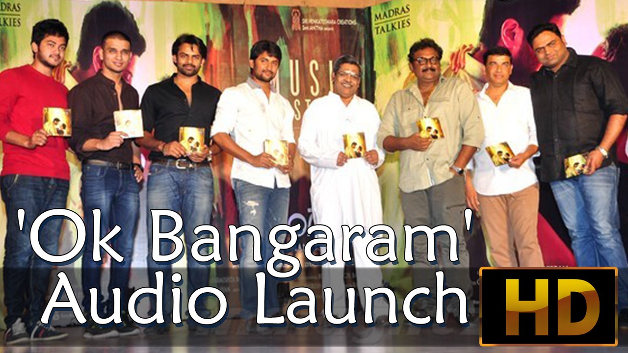'Ok Bangaram' Audio Launch