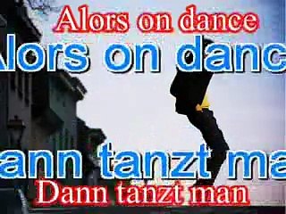 Alors on dance dann tanzt man