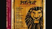 The Lion King Japanese - 19. King Of Pride Rock / Circle Of Life Reprise