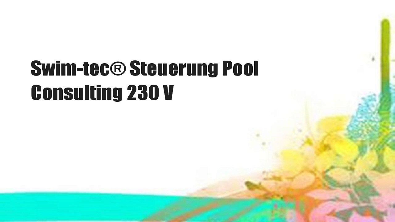 Swim-tec® Steuerung Pool Consulting 230 V