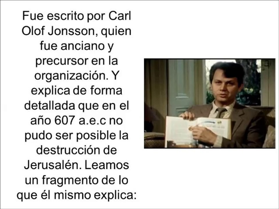 "Los Tiempos de los Gentiles Reconsiderados" del ex-anciano Carl Olof Jonsson
