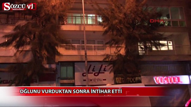 Oğlunu vurduktan sonra intihar etti