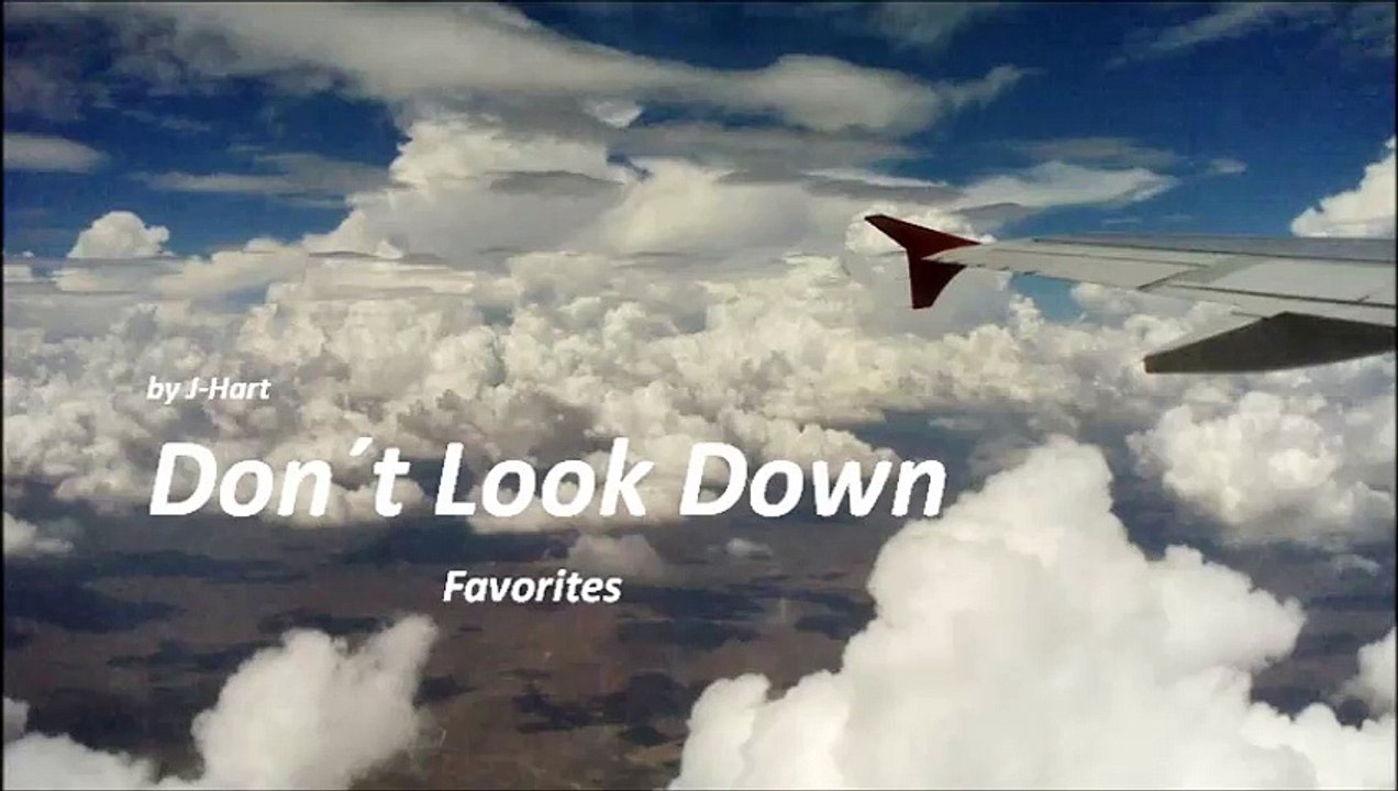 Don´t Look Down by J-Hart (Favorites 2015)