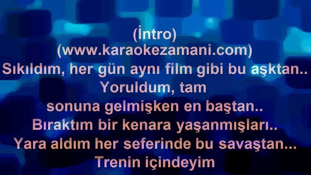 Barış Sarıdede - Tren - 2011 TÜRKÇE KARAOKE