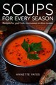 Download Soups for Every Season ebook {PDF} {EPUB}