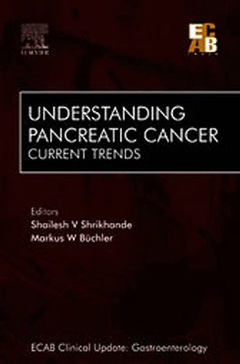 Download Understanding Pancreatic Cancer Current Trends - ECAB ebook {PDF} {EPUB}