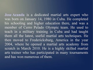 Jose Acanda, A Martial Arts Trainer Has Worked With US Tae Kwon Do College in Tysons Corner