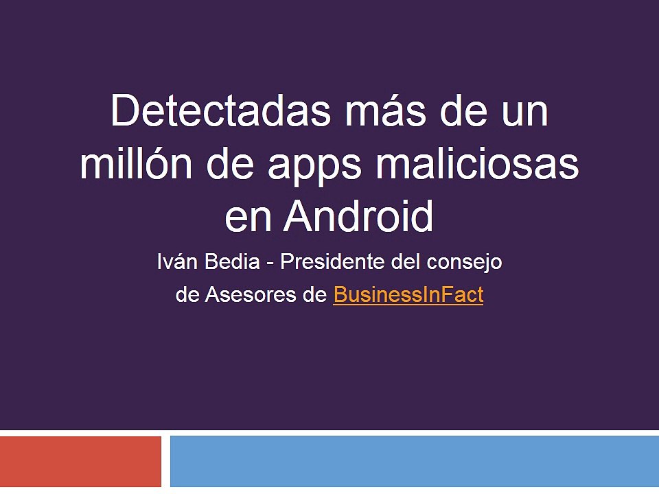 Detectadas más de 1 millón de apps maliciosas en Android