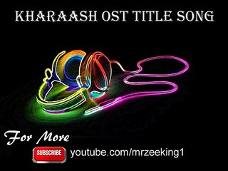 Kharaash OST - Full Title Song [HQ]