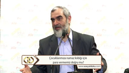 169) Çocuklarımıza namaz kıldığı için para vermemiz doğru mu? - Nureddin Yıldız
