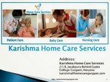 Baby Patient & Nursing Care Services in Gurgaon | Home Care Services