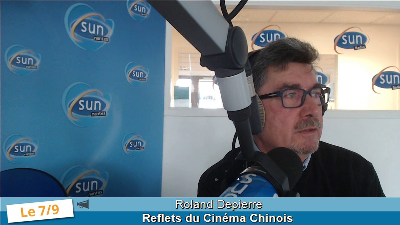 SUN Culture du mercredi 8 avril 2015 : Roland Depierre – Festival Reflets du Cinéma Chinois