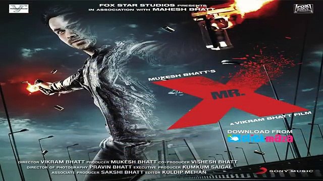 Alif Se Mr X Ankit Tiwari, Emraan Hashmi Latest Hindi Songs