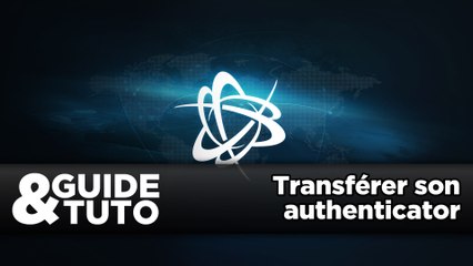 Comment transférer son authenticator Battle.net