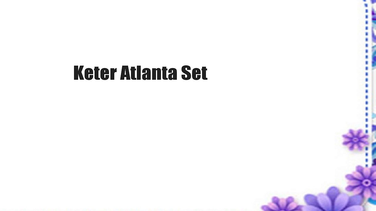 Keter Atlanta Set