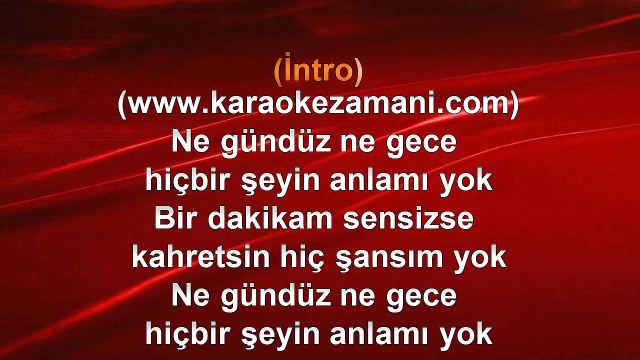Burak Öksüzoğlu - Nedense Hoşgeldin Hayatıma - (2012) TÜRKÇE KARAOKE