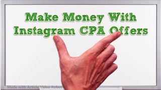 Make Money With Instagram CPA Offers