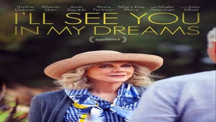 I’ll See You in My Dreams Full Movie