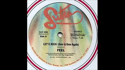 Feel - Let's Rock (Over & Over Again)  (1982)