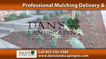 San Luis Obispo Landscaper | Dan's Landscaping Company