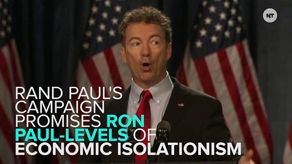 Rand Paul Preaches Some Serious Economic Isolationism