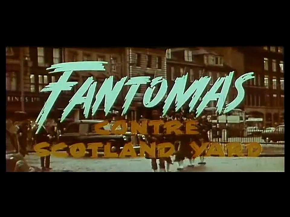 Fantomas bedroht die Welt - Trailer