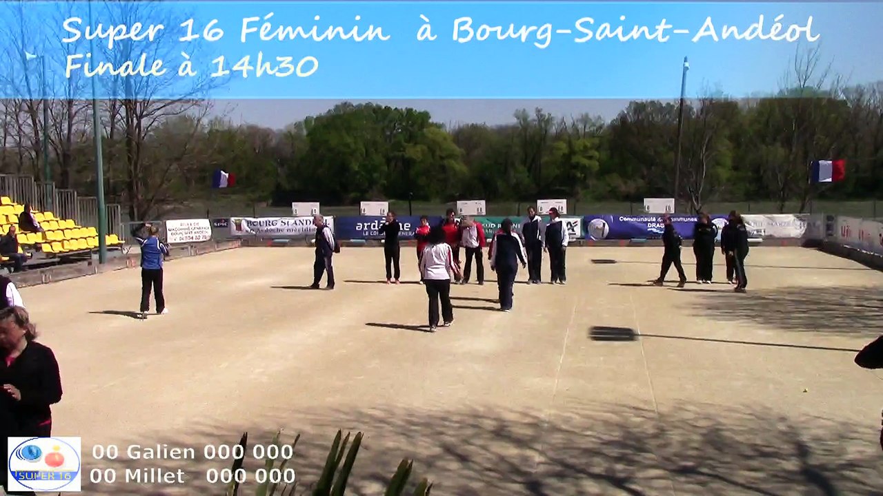 Présentation des équipes, Finale du Super 16 Féminin, Sport Boules, Bourg-Saint-Andéol 2015