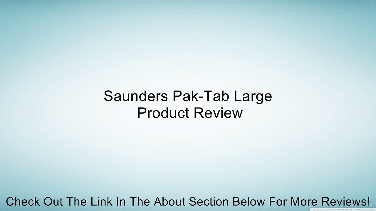 Saunders Pak-Tab Large Review