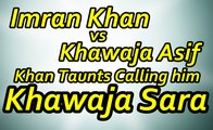 Imran Khan Calls Khawaja Asif Khawaja Sara in a Live Show