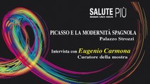 Picasso e la modernita spagnola - Palazzo Strozzi - Intervista Eugenio Carmona