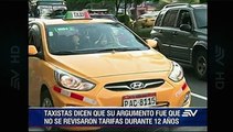Taxistas respaldan al Municipio de Quito tras decidir aumento de tarifas