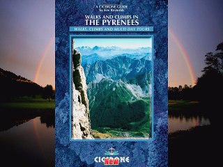 Walks and Climbs in the Pyrenees Cicerone Guides