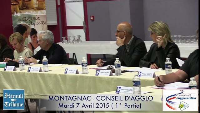 MONTAGNAC - 2015 - CONSEIL D'AGGLO de la CAHM - PREMIERE PARTIE - CONSEIL du 7 AVRIL 2015