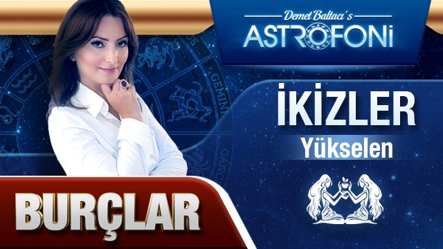 YÜKSELEN İKİZLER BURCU