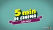 5 Min de Cinéma - John Wick