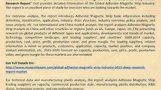 Global Adhesive Magnetic Strip Industry Size, Share, Market Trends, Growth, Report 2015