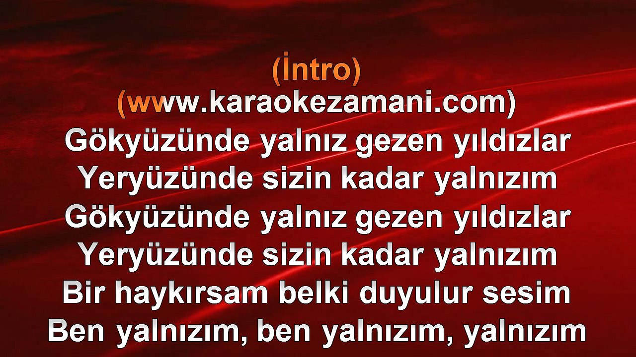 Candan Erçetin - Gökyüzünde Yalnız Gezen Yıldızlar - 2004 TÜRKÇE KARAOKE