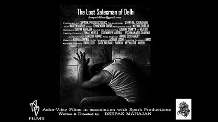 The Lost Salesman of Delhi - Teaser Five(Shocking real life story of a poor salesman)